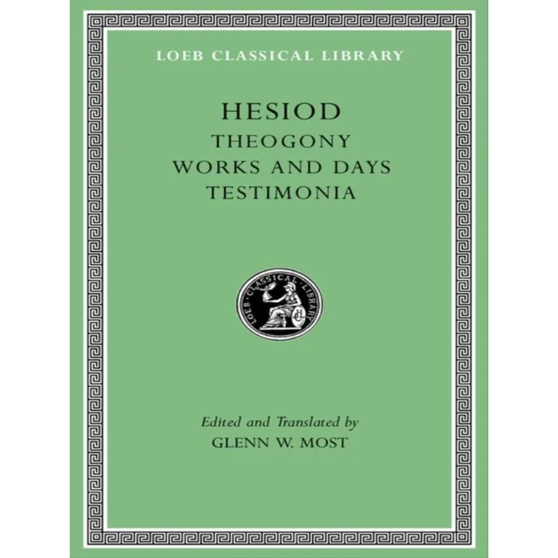 THEOGONY WORKS AND DAYS TESTIMONIA - VOL. 1