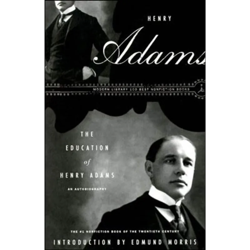 EDUCATION OF HENRY ADAMS, THE