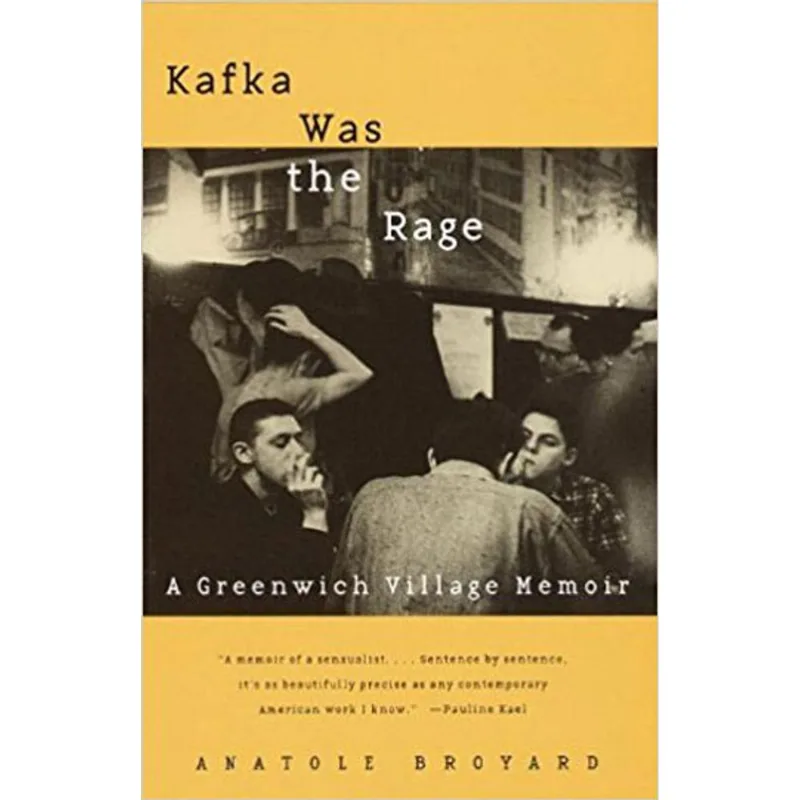 KAFKA WAS THE RAGE