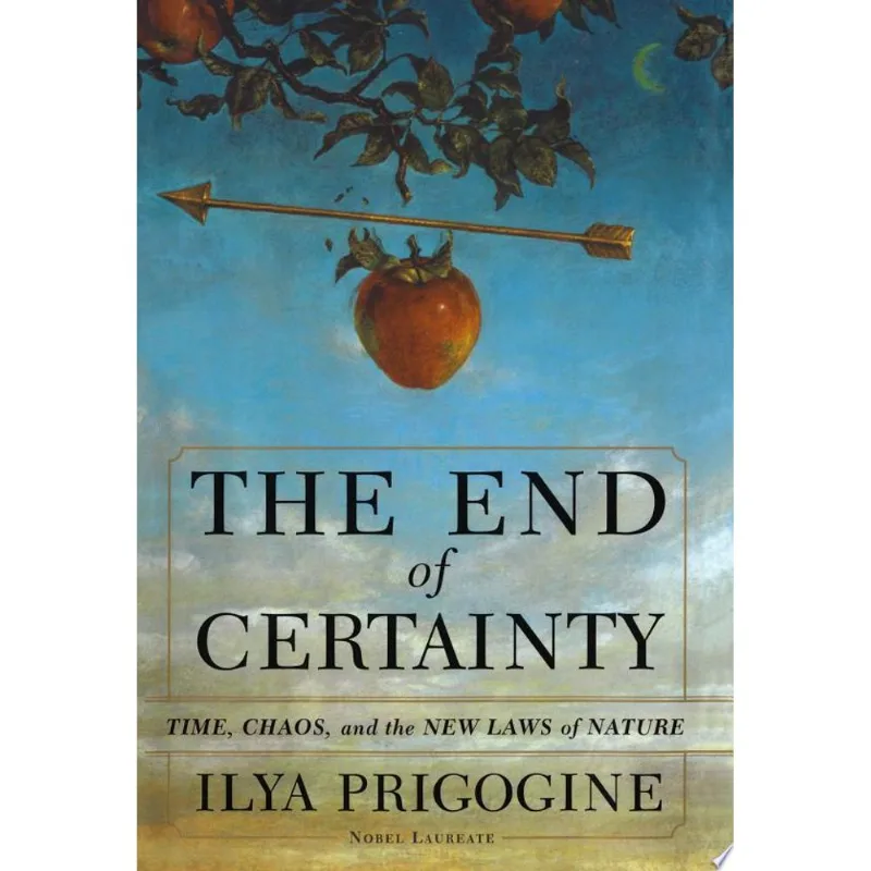 END OF CERTAINTY - TIME CHAOS & THE NEWS