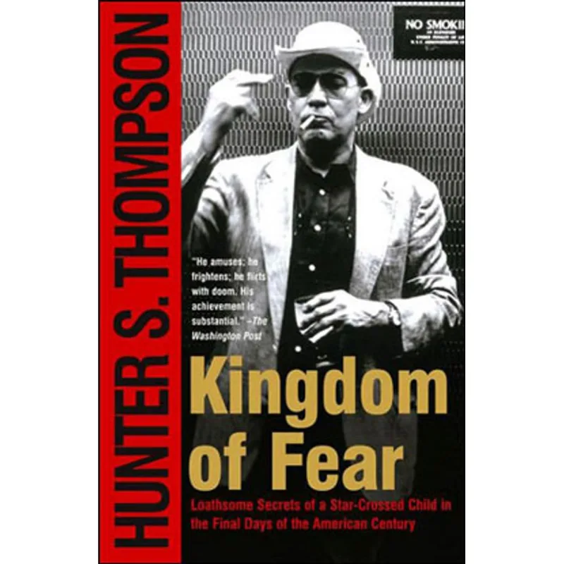 KINGDOM OF FEAR - LOATHSOME SECRETS OF A STAR-CROSSED CHILD IN THE FINAL DAYS OF THE AMERICAN...