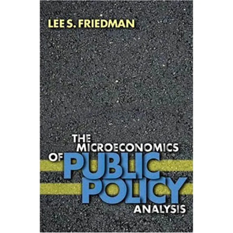 MICROECONOMICS OF PUBLIC POLICY ANALISYS