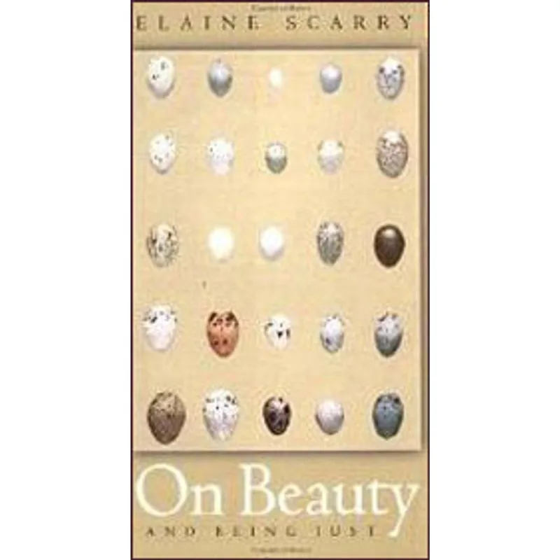 ON BEAUTY AND BEING JUST