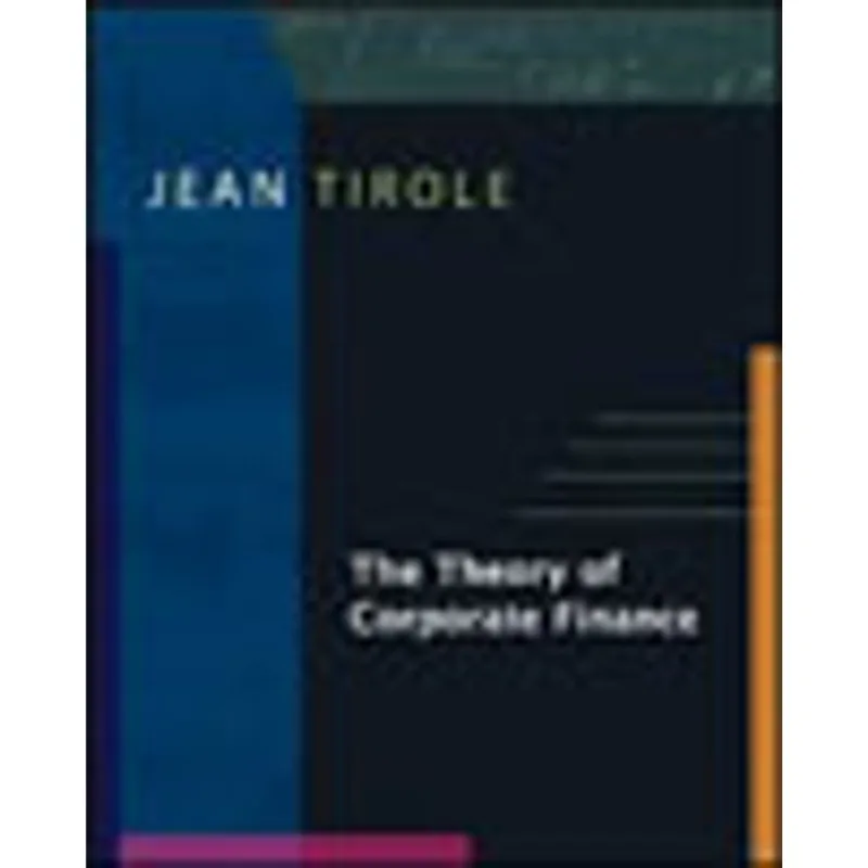 THEORY OF CORPORATE FINANCE, THE