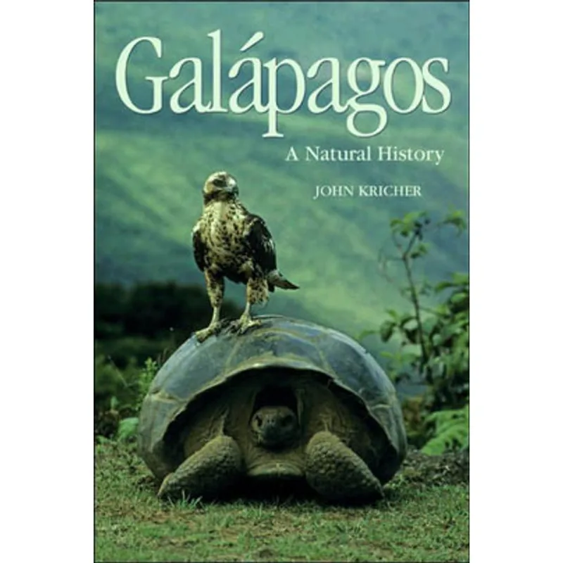 GALAPAGOS - A NATURAL HISTORY