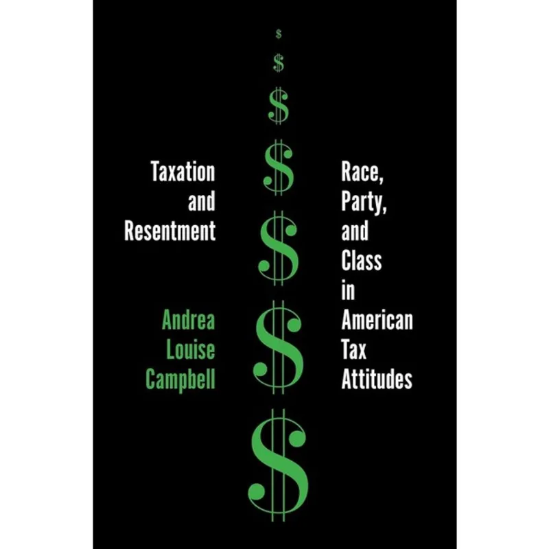TAXATION AND RESENTMENT