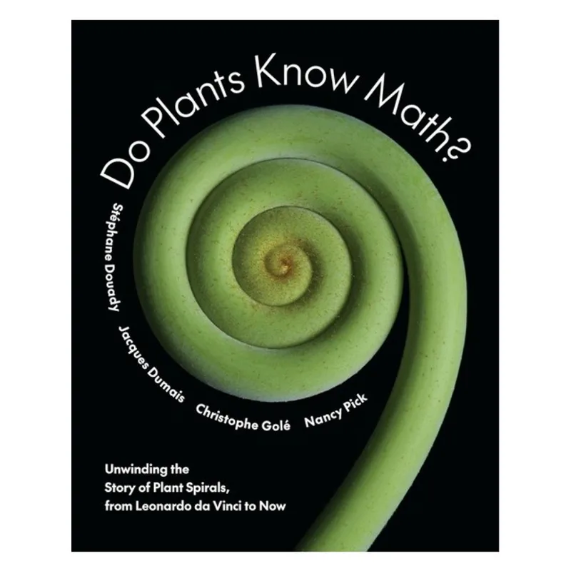 DO PLANTS KNOW MATH?