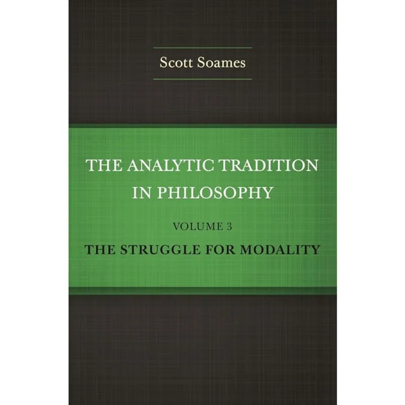 THE ANALYTIC TRADITION IN PHILOSOPHY - VOL. 3