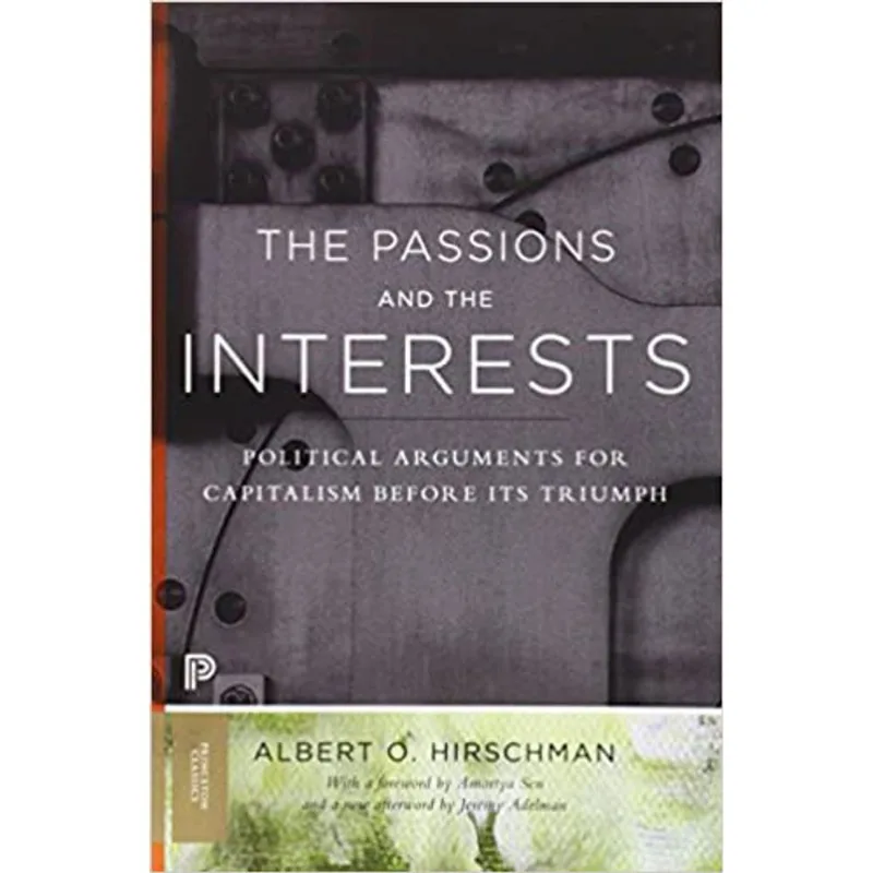 THE PASSIONS AND THE INTERESTS