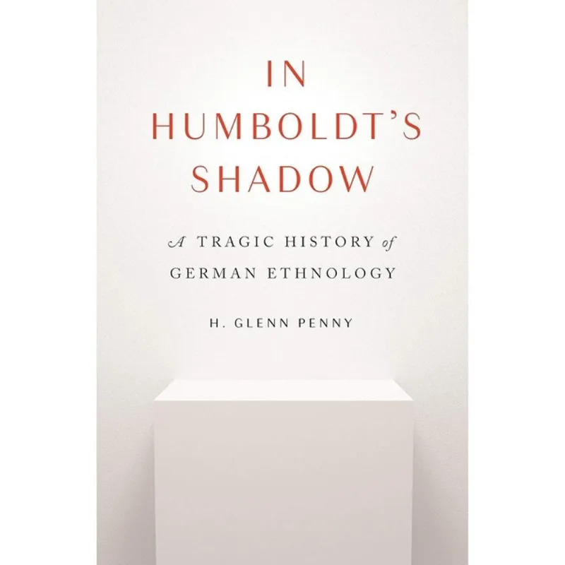 IN HUMBOLDT'S SHADOW