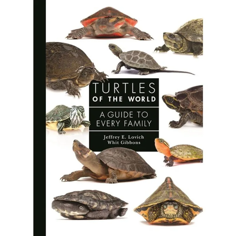 TURTLES OF THE WORLD - A GUIDE TO EVERY FAMILY