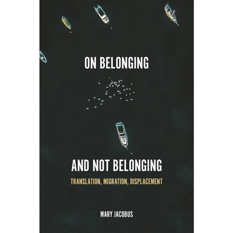 ON BELONGING AND NOT BELONGING