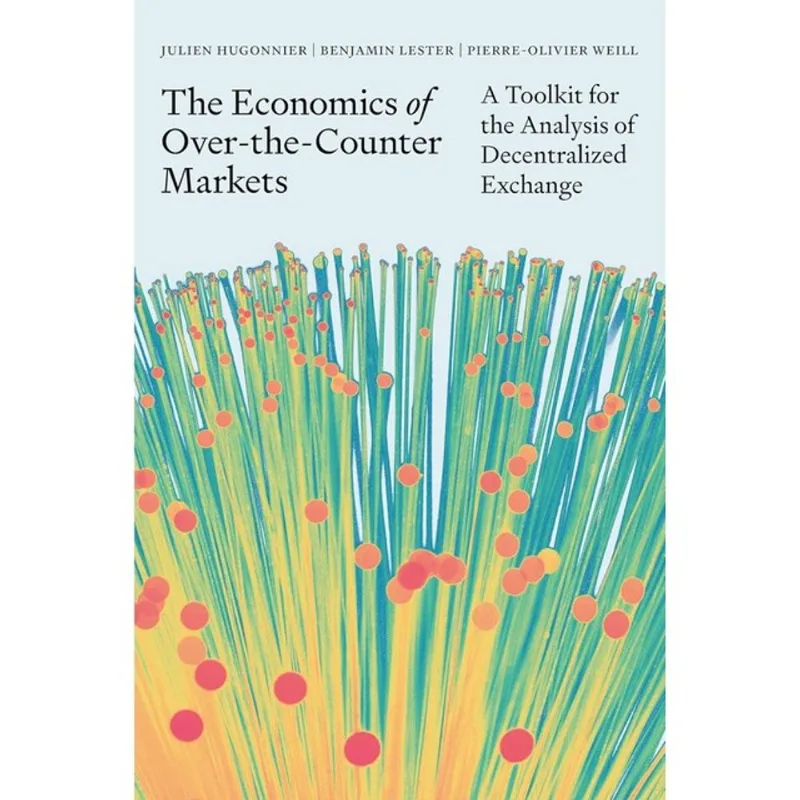 THE ECONOMICS OF OVER-THE-COUNTER MARKETS