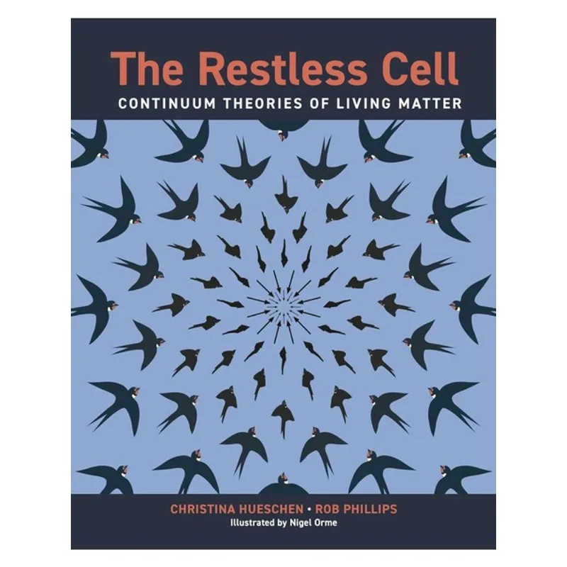 THE RESTLESS CELL