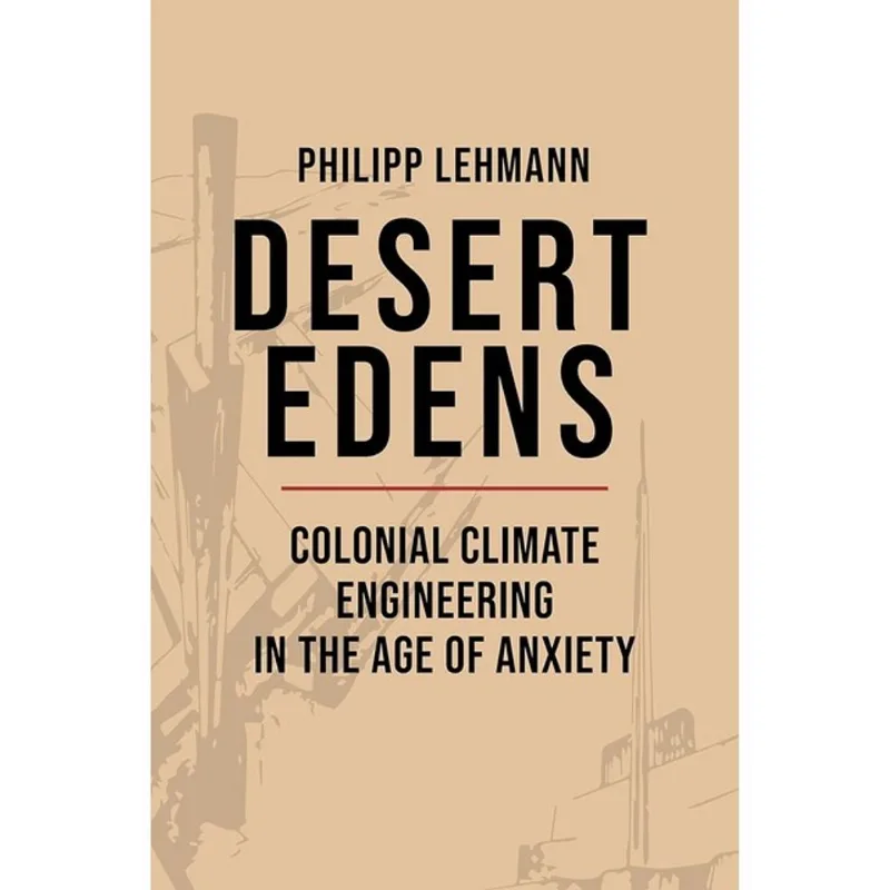 DESERT EDENS