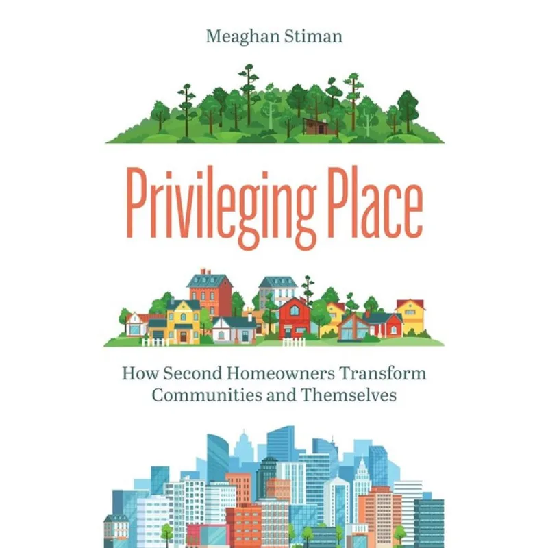 PRIVILEGING PLACE