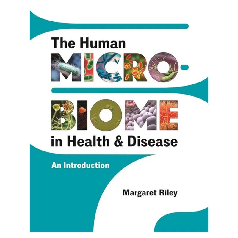 THE HUMAN MICROBIOME IN HEALTH AND DISEASE