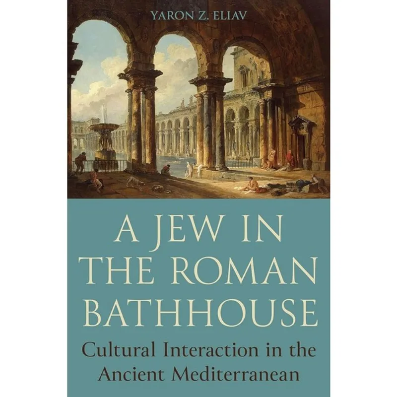 A JEW IN THE ROMAN BATHHOUSE