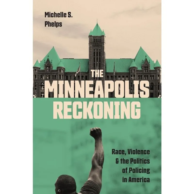 THE MINNEAPOLIS RECKONING