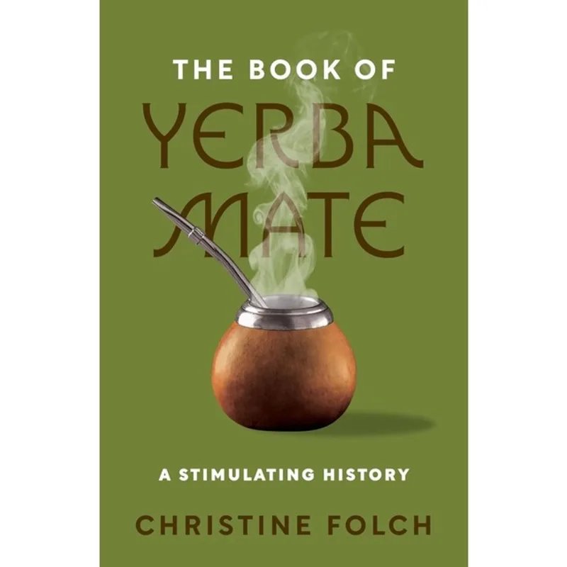 THE BOOK OF YERBA MATE