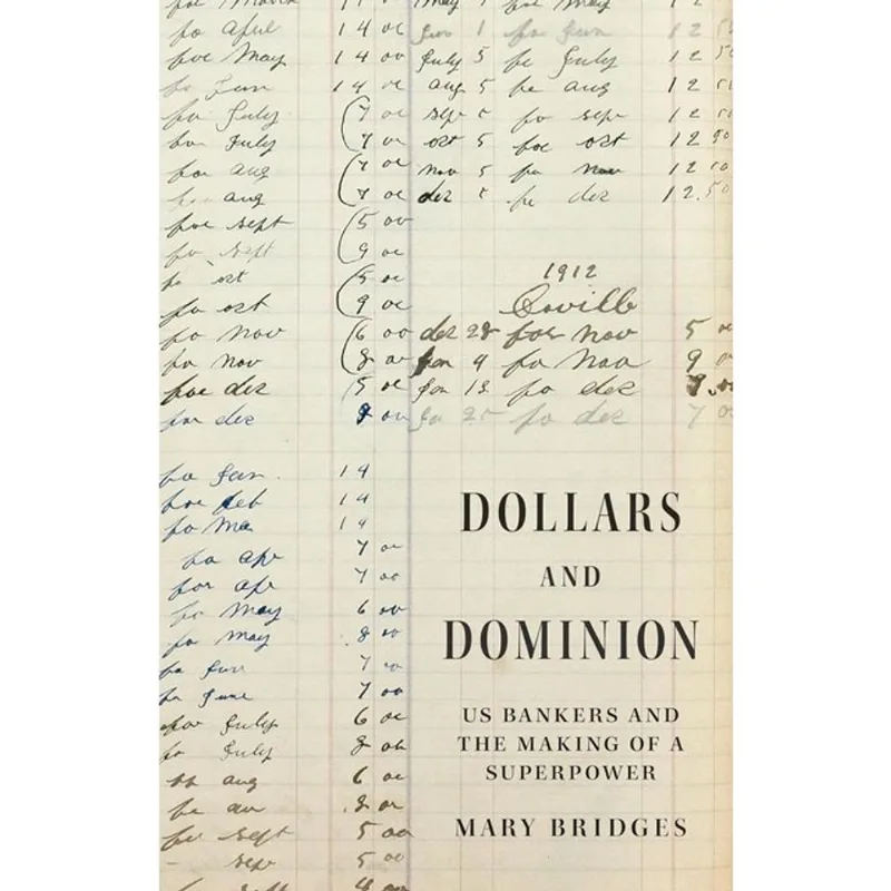 DOLLARS AND DOMINION
