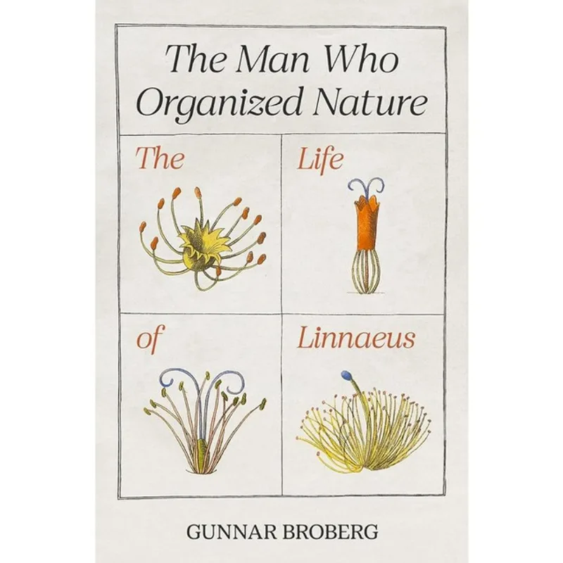 THE MAN WHO ORGANIZED NATURE