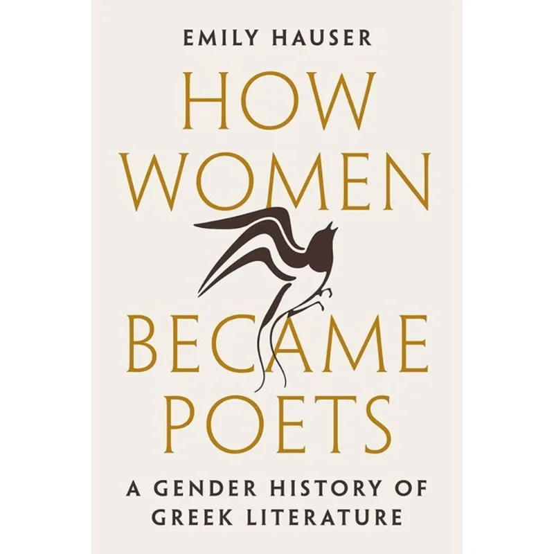 HOW WOMEN BECAME POETS