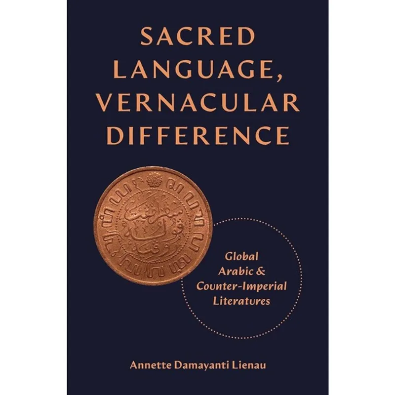 SACRED LANGUAGE, VERNACULAR DIFFERENCE