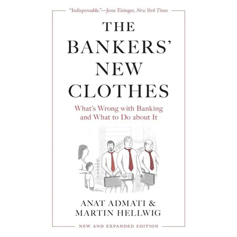 THE BANKERS' NEW CLOTHES