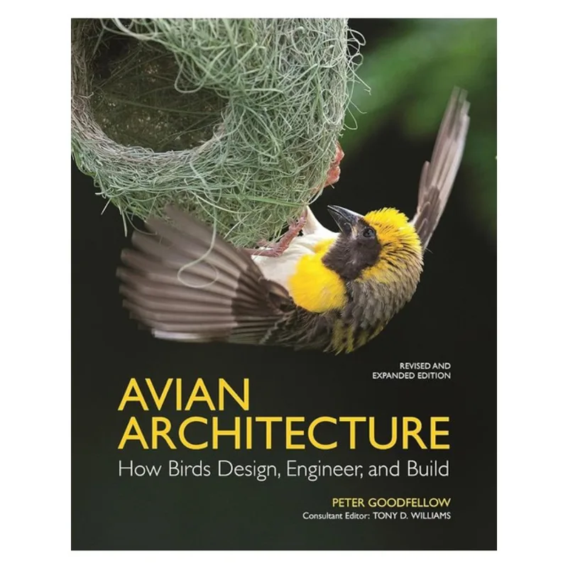 AVIAN ARCHITECTURE REVISED AND EXPANDED EDITION
