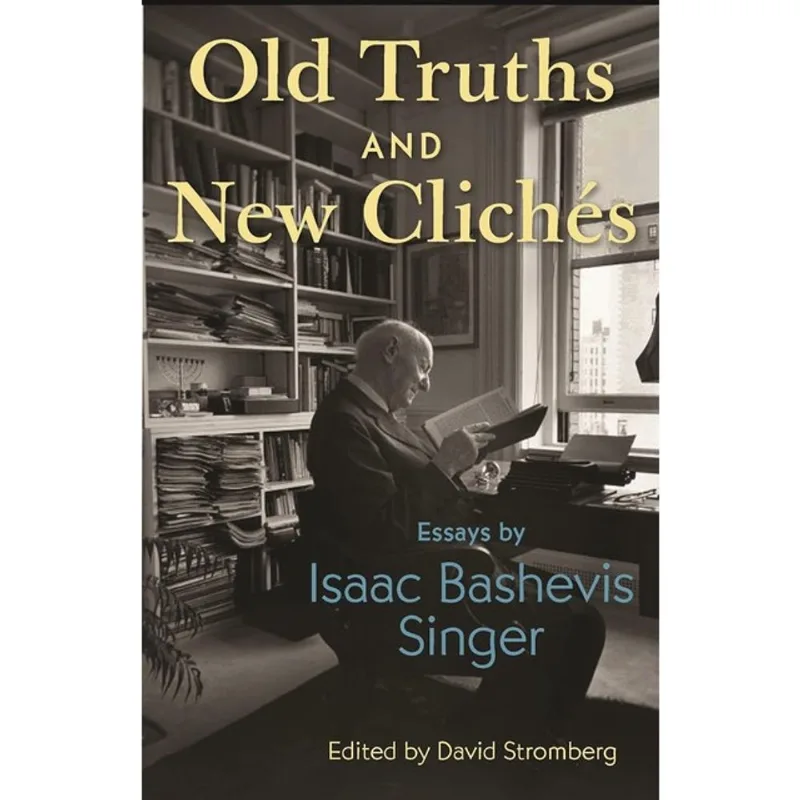 OLD TRUTHS AND NEW CLICHES