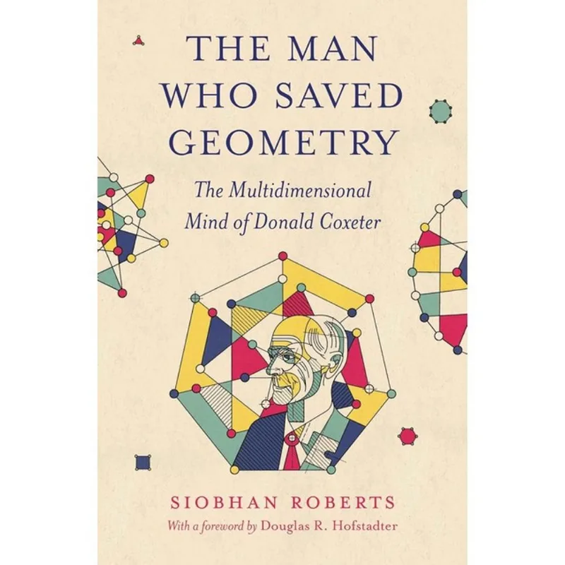 THE MAN WHO SAVED GEOMETRY