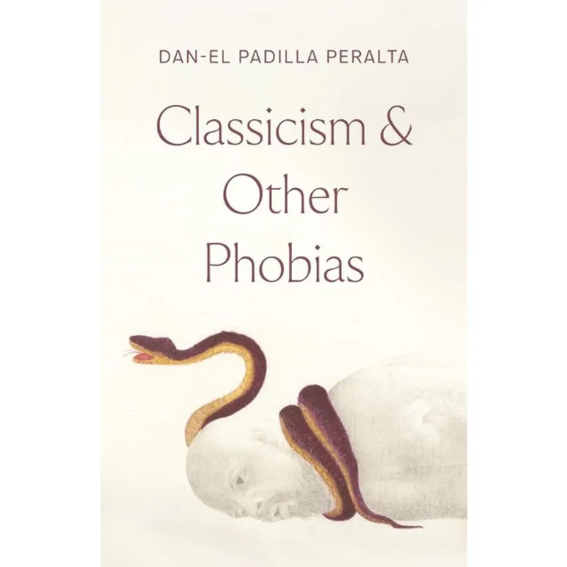 CLASSICISM AND OTHER PHOBIAS