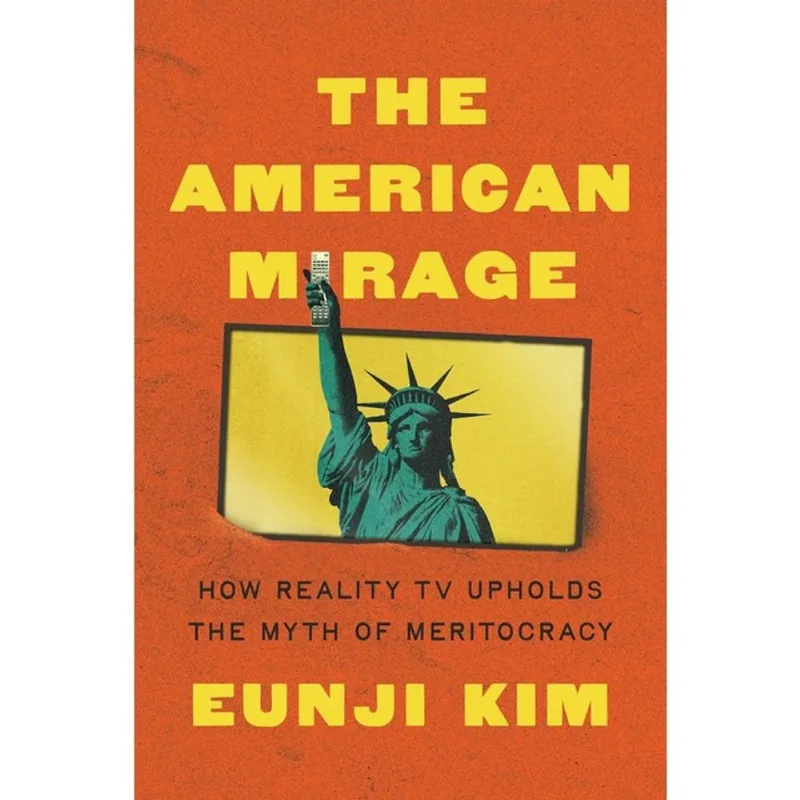THE AMERICAN MIRAGE