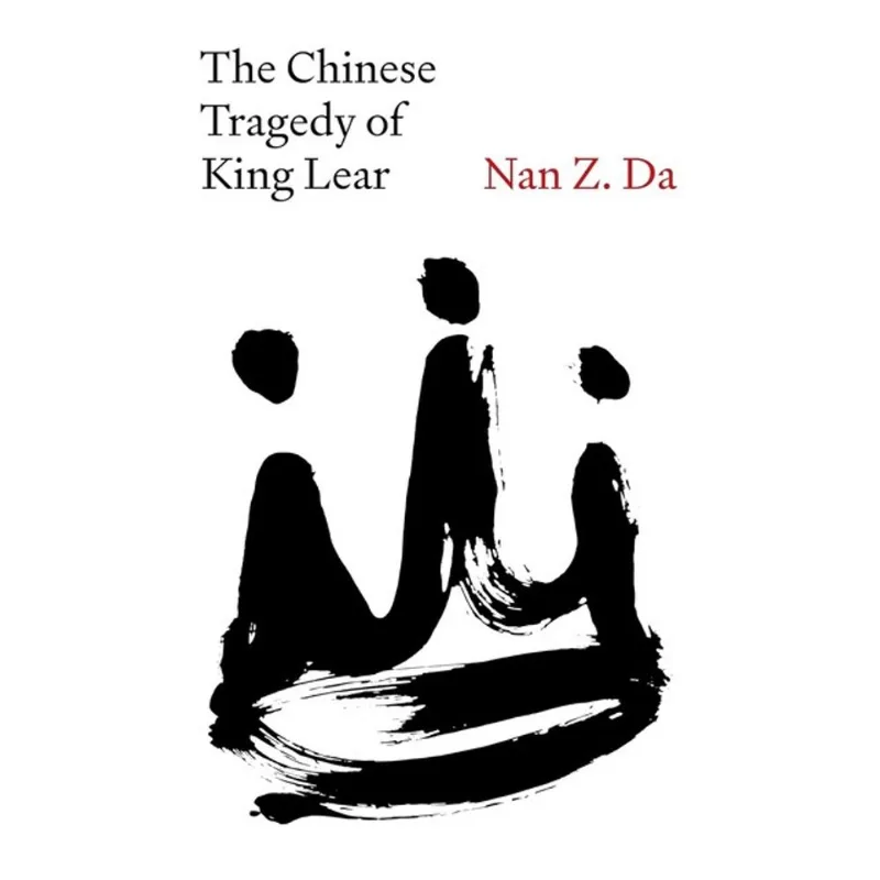 THE CHINESE TRAGEDY OF KING LEAR