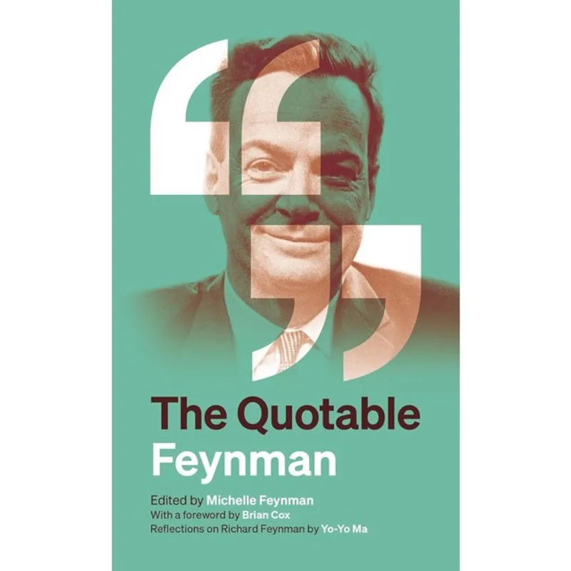THE QUOTABLE FEYNMAN