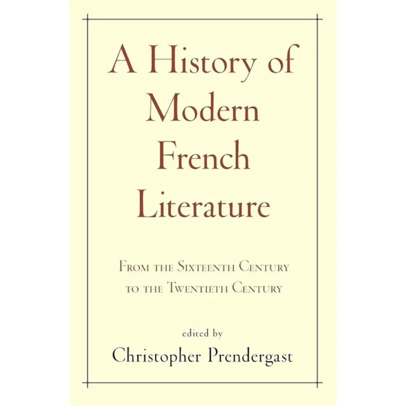 A HISTORY OF MODERN FRENCH LITERATURE
