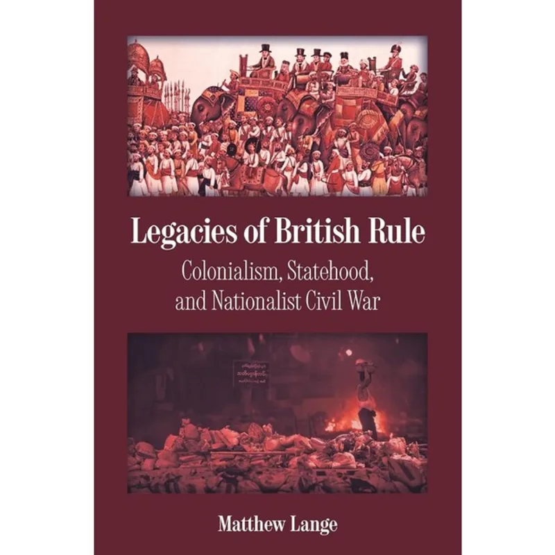 LEGACIES OF BRITISH RULE
