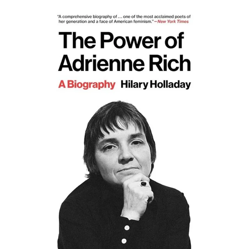 THE POWER OF ADRIENNE RICH