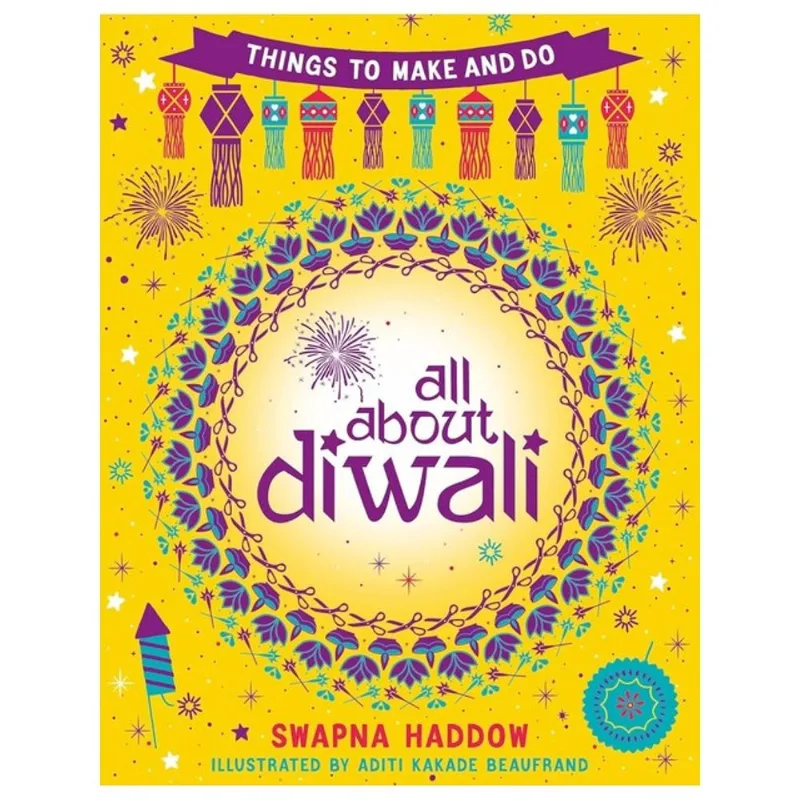 ALL ABOUT DIWALI