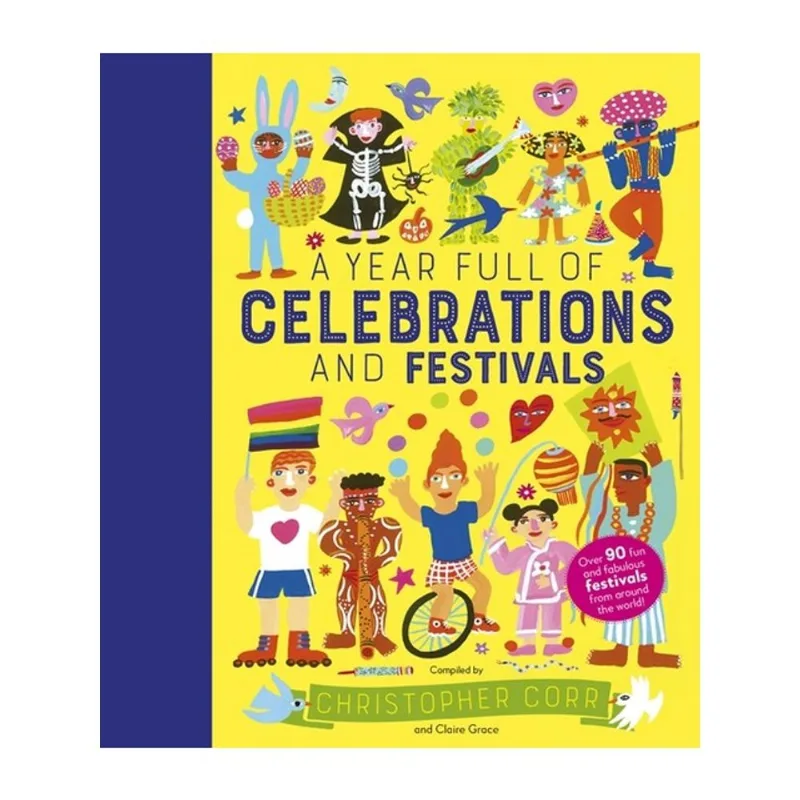 A YEAR FULL OF CELEBRATIONS AND FESTIVALS