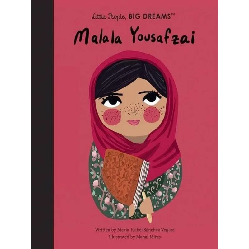 MALALA YOUSAFZAI - LITTLE PEOPLE, BIG DREAMS - VOL. 57