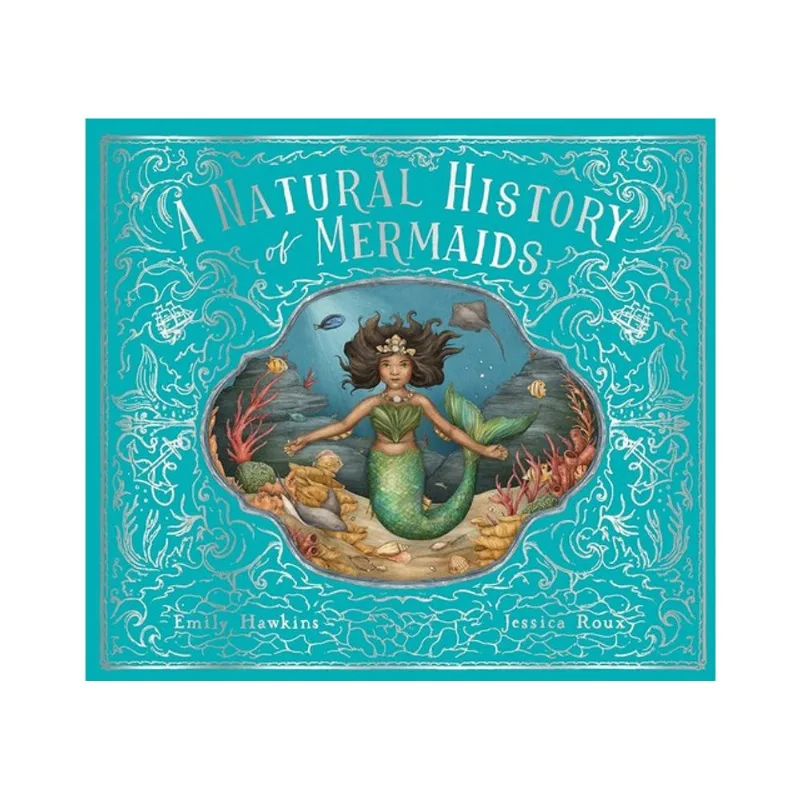 A NATURAL HISTORY OF MERMAIDS - VOL. 2