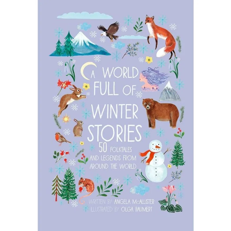 A WORLD FULL OF WINTER STORIES