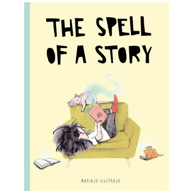 THE SPELL OF A STORY