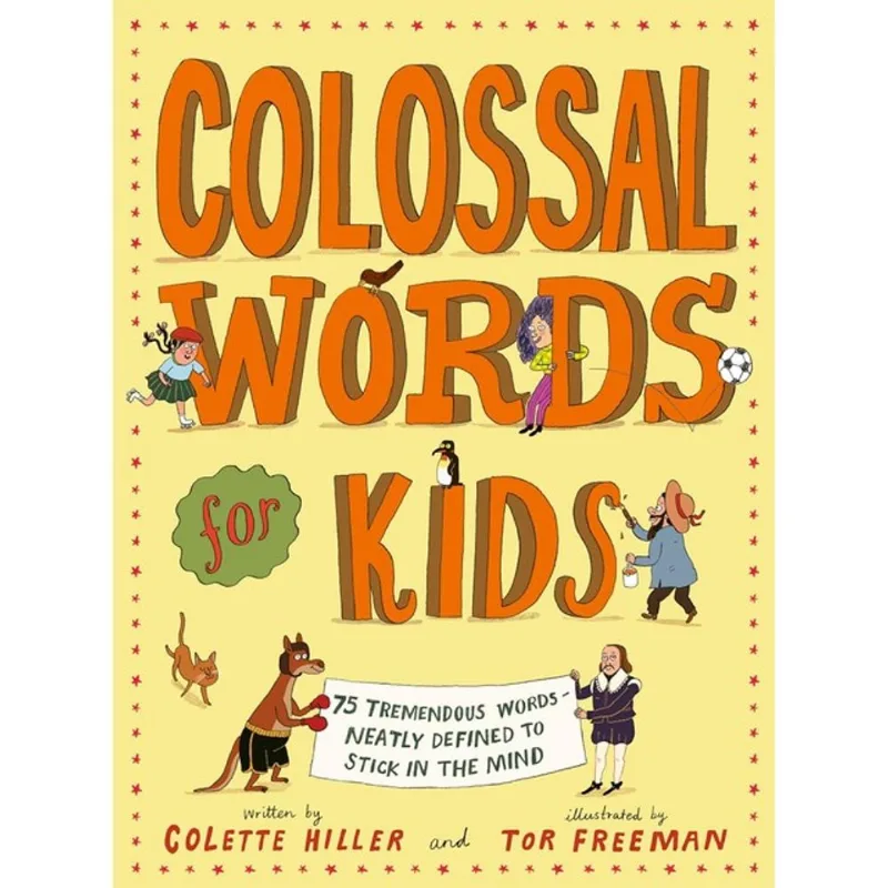 COLOSSAL WORDS FOR KIDS