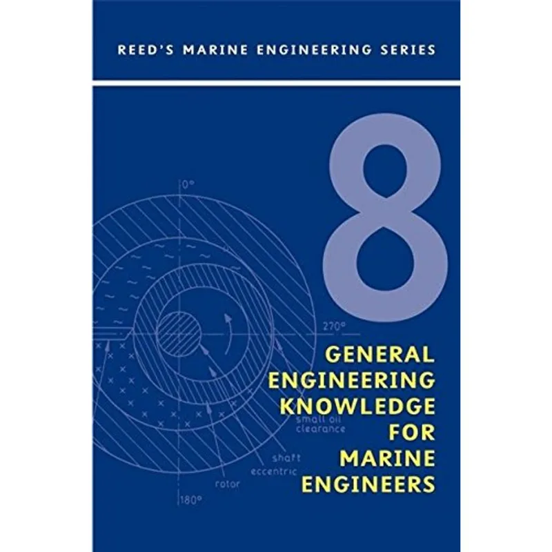 REED'S GENERAL ENGINEERING KNOWLEDGE VOL.8
