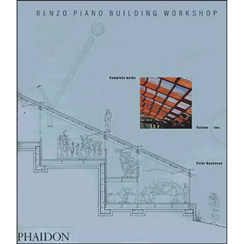 RENZO PIANO BUILDING WORKSHOP VOL.2
