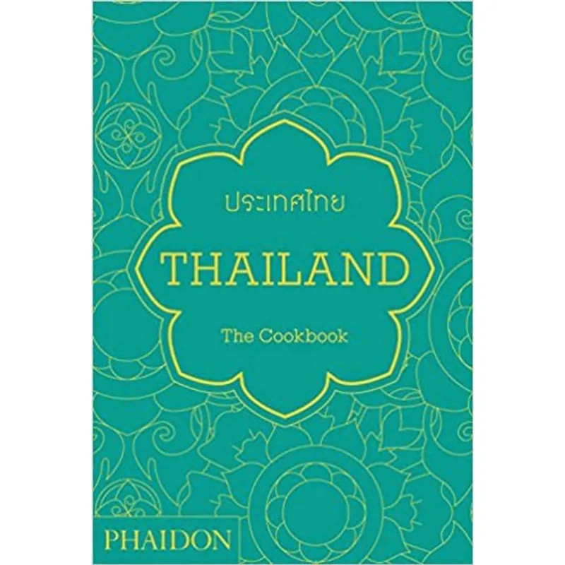 THAILAND - THE COOKBOOK