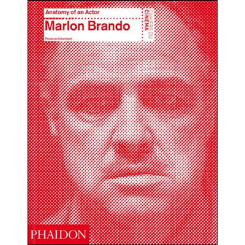 MARLON BRANDO- ANATOMY OF AN ACTOR
